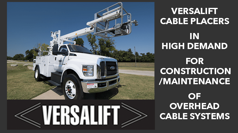 Cable Placers - High Demand for Construction and Maintenance of Overhead Cable