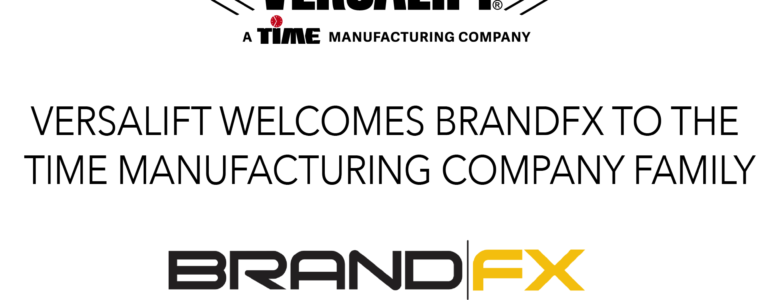 BrandFX Joins Versalift With Time Manufacturing Acquisition welcome message